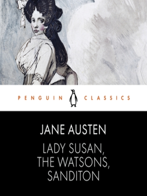 Cover image for Lady Susan, the Watsons, Sanditon